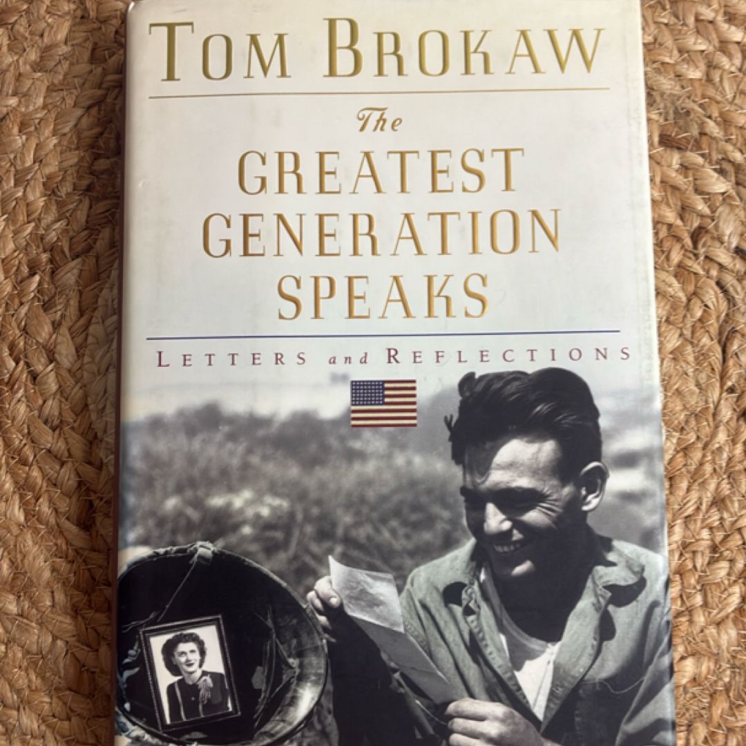 The Greatest Generation Speaks