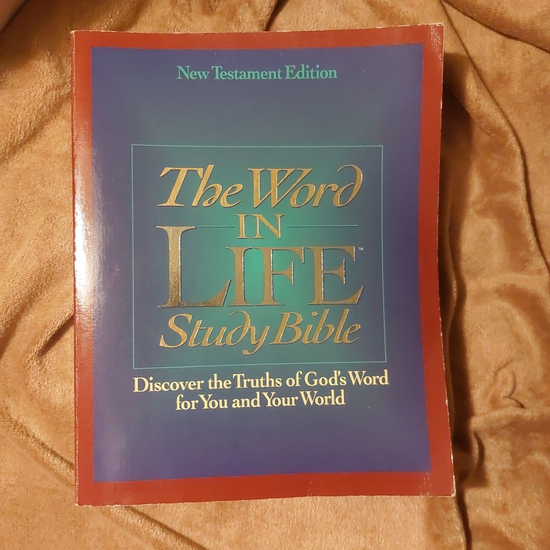The Word in Life Study Bible,  New Testament Edition