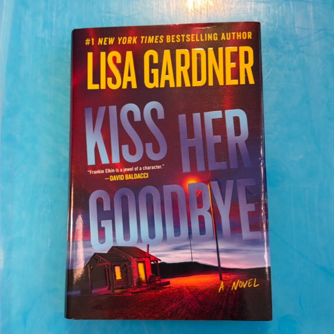 Kiss Her Goodbye