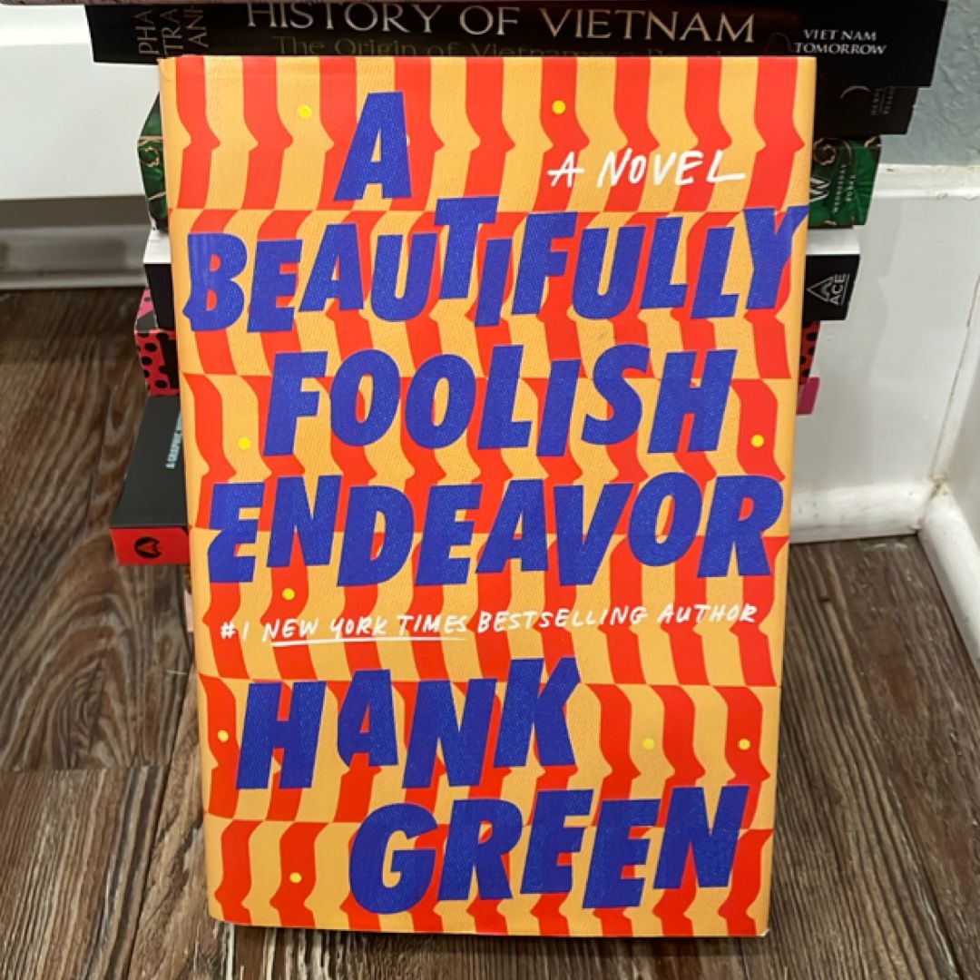 A Beautifully Foolish Endeavor