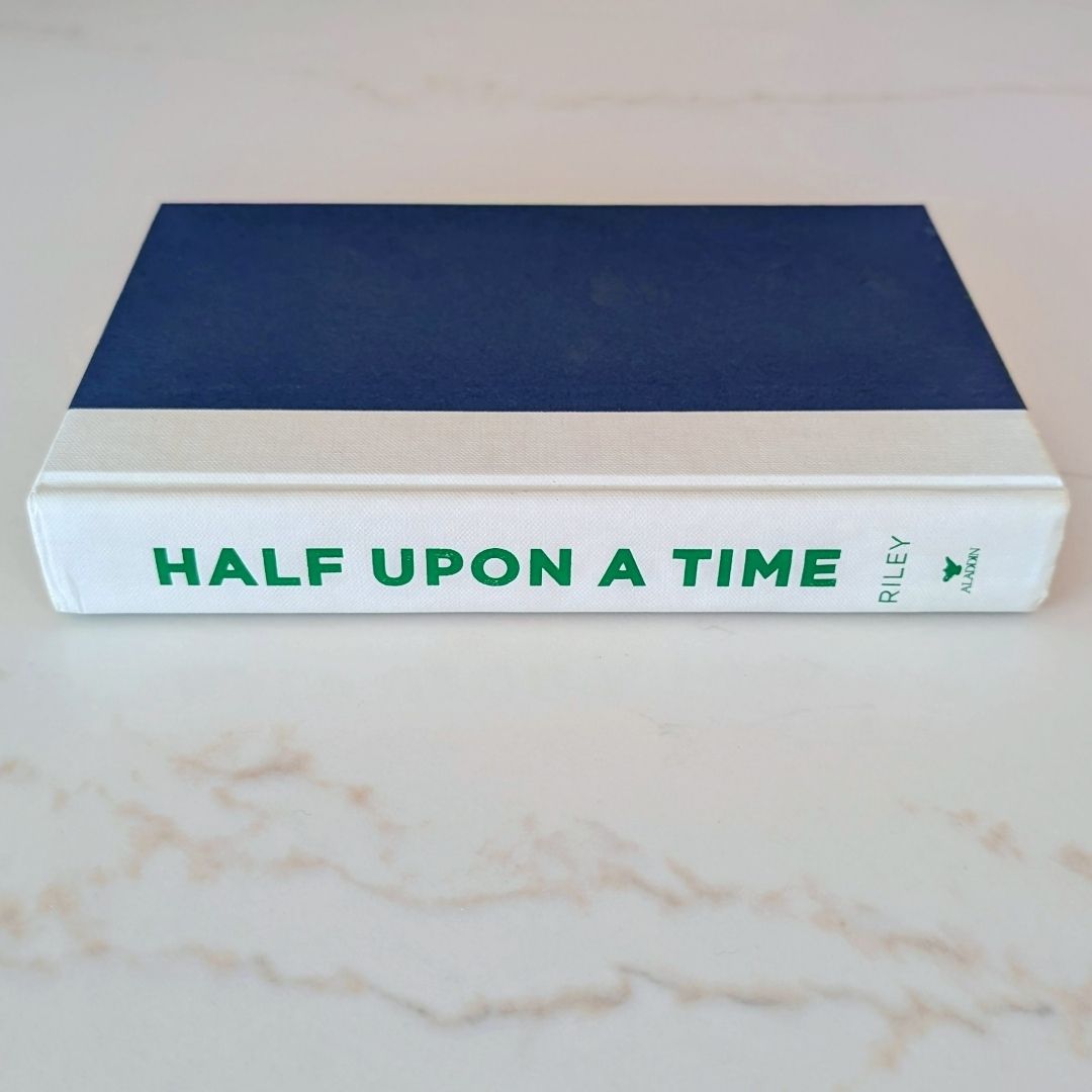 Half upon a Time **Signed by Author**