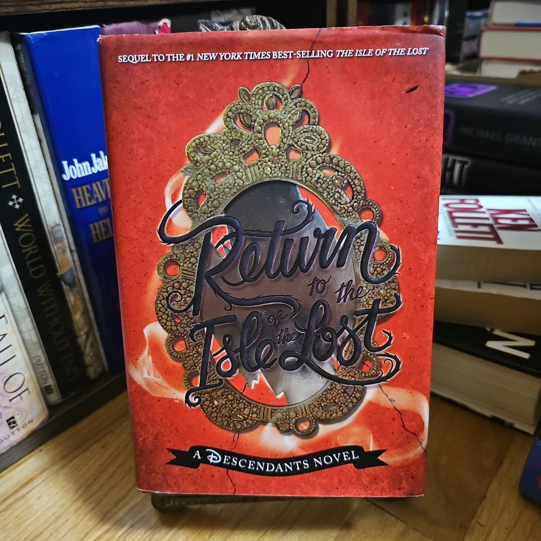 Return to the Isle of the Lost (a Descendants Novel, Book 2)