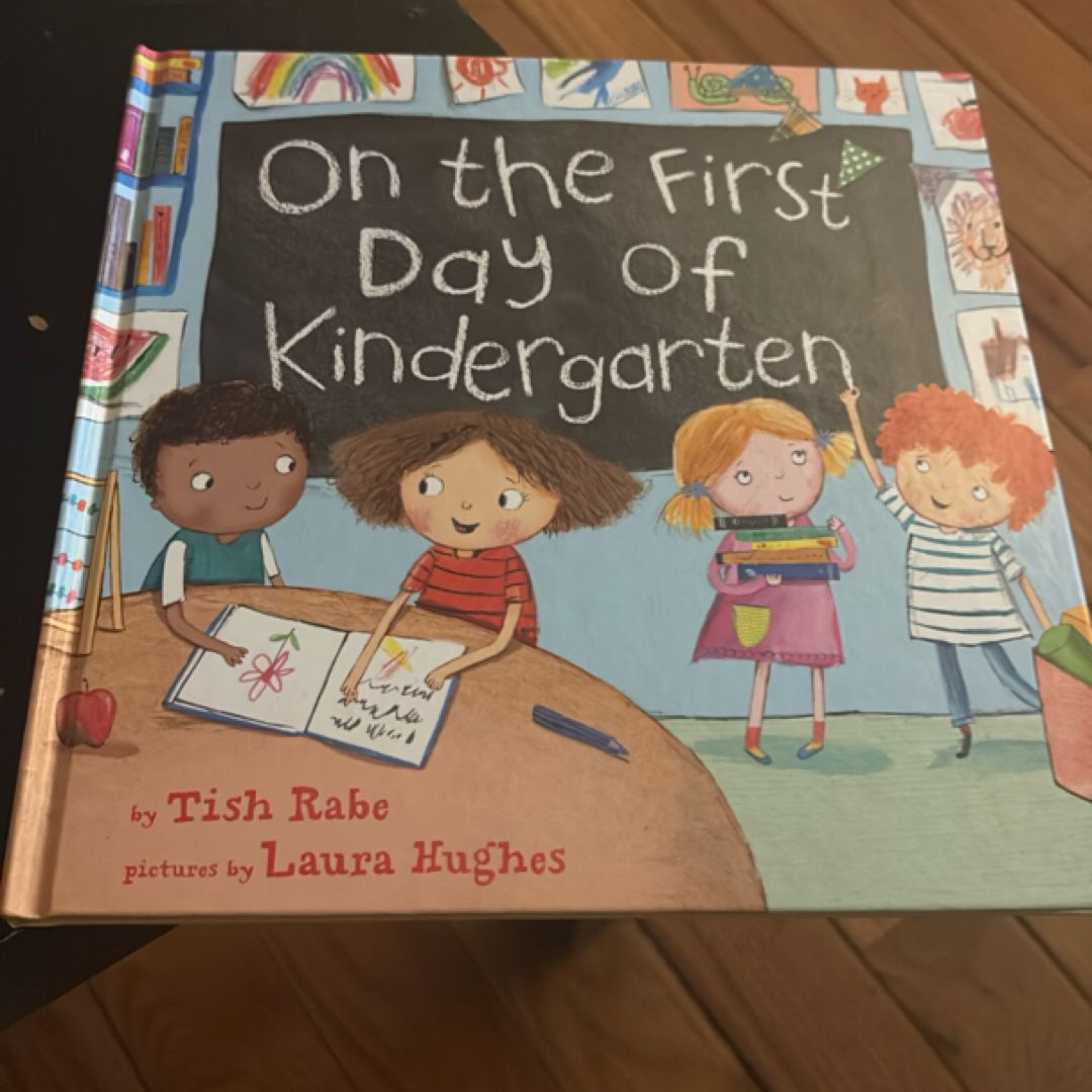On the First Day of Kindergarten
