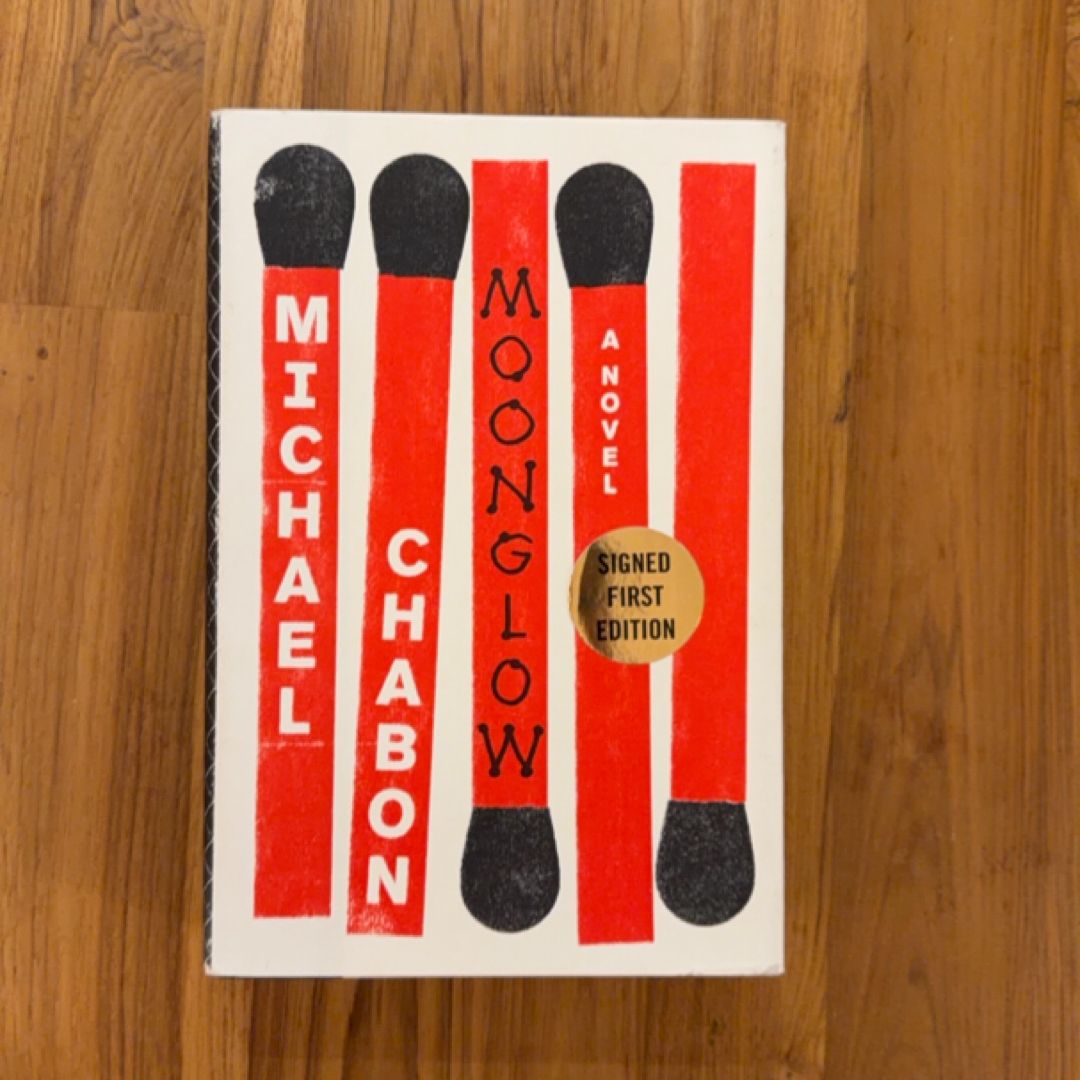 Moonglow: A Novel (SIGNED FIRST EDITION)