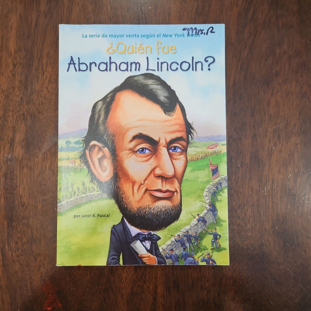 Who Was Abraham Lincoln?