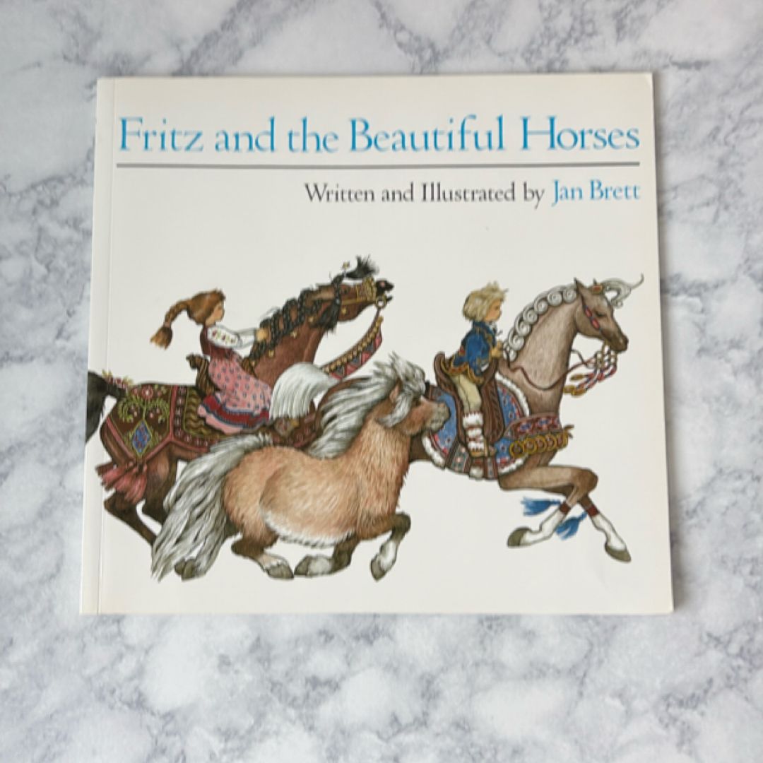 Fritz and the Beautiful Horses