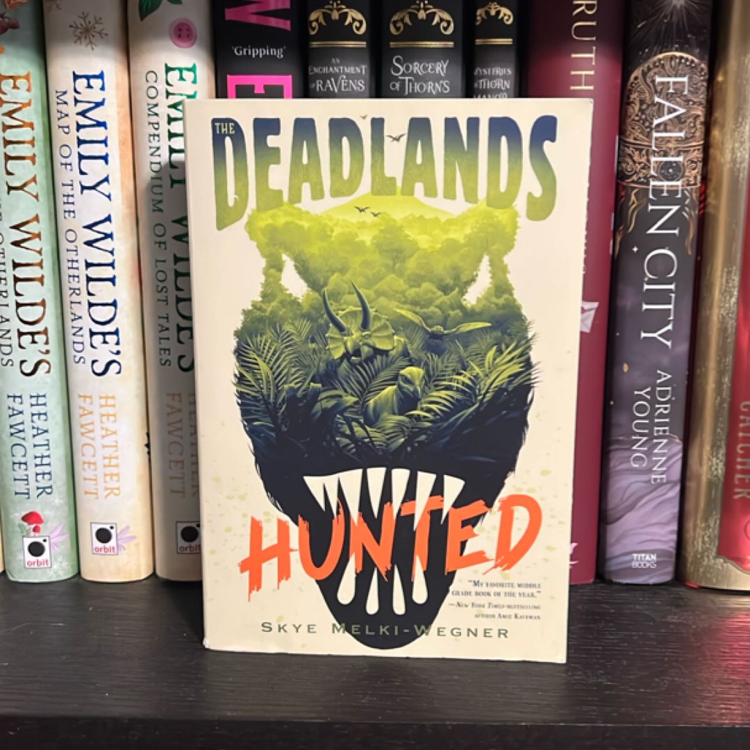 The Deadlands: Hunted