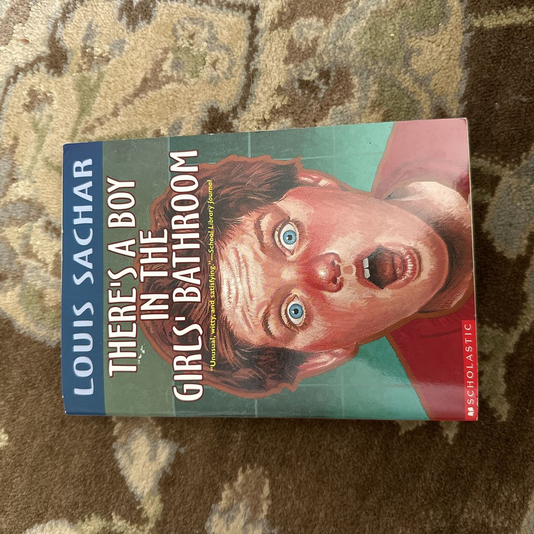 There's a Boy in the Girls' Bathroom