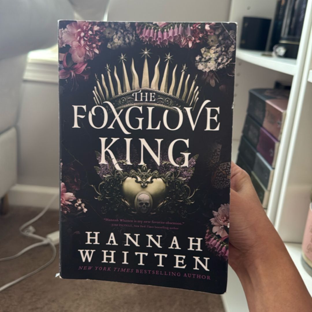 The Foxglove King