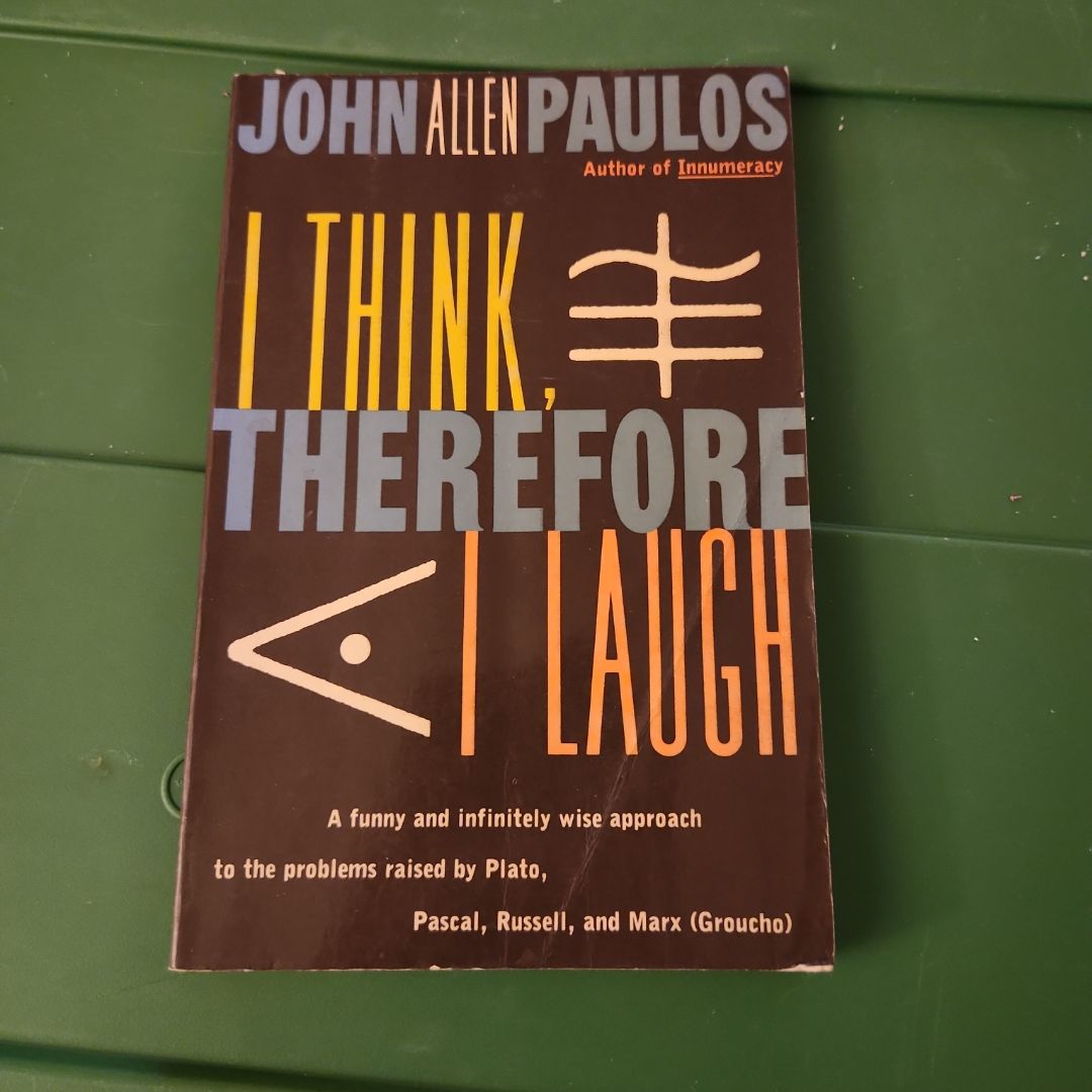 I Think, Therefore I Laugh