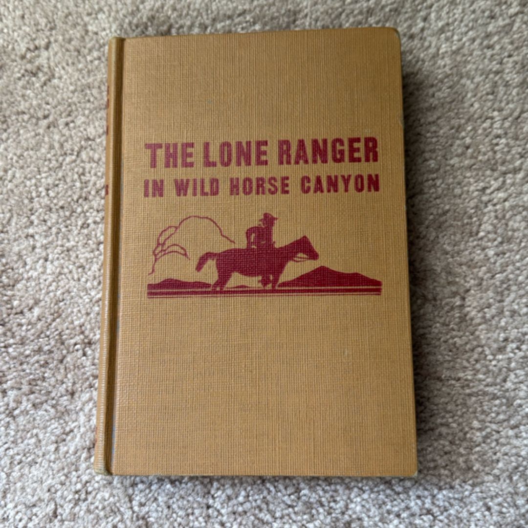 The Lone Ranger in Wild Horse Canyon