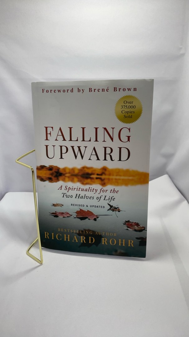 Falling Upward, Revised and Updated