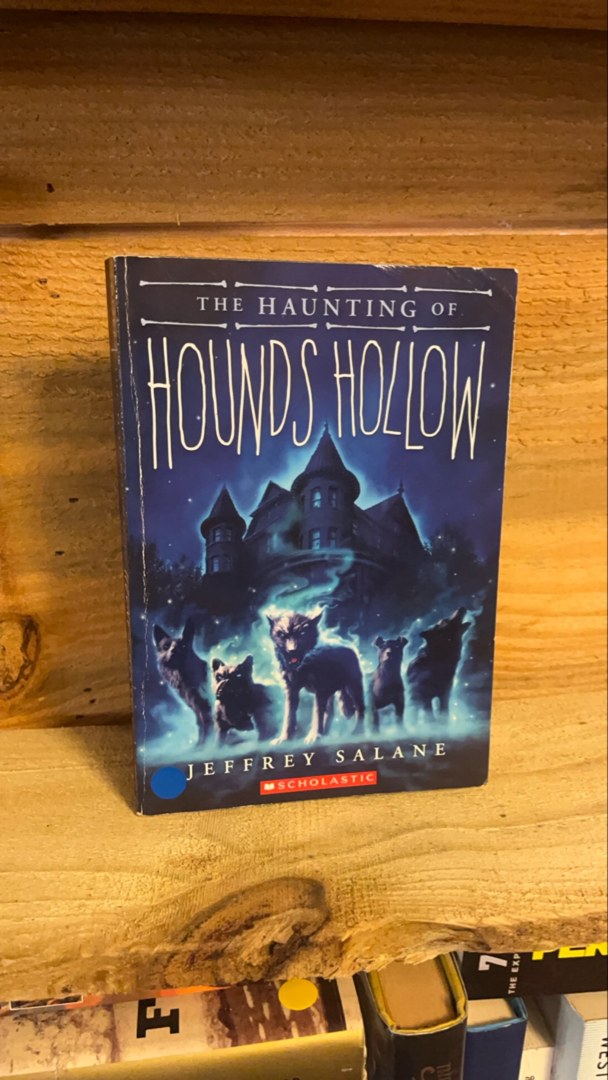 The Haunting of Hounds Hollow