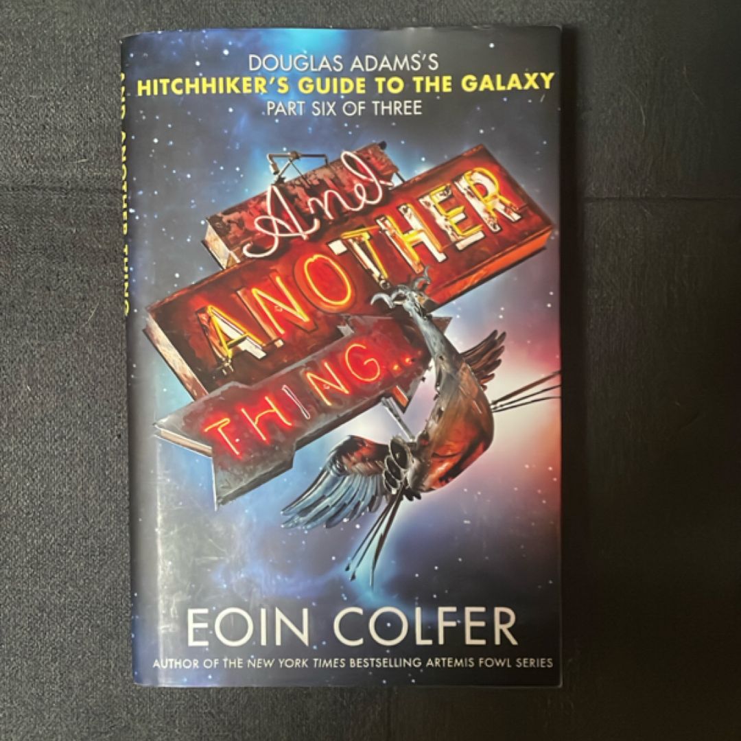 And Another Thing...