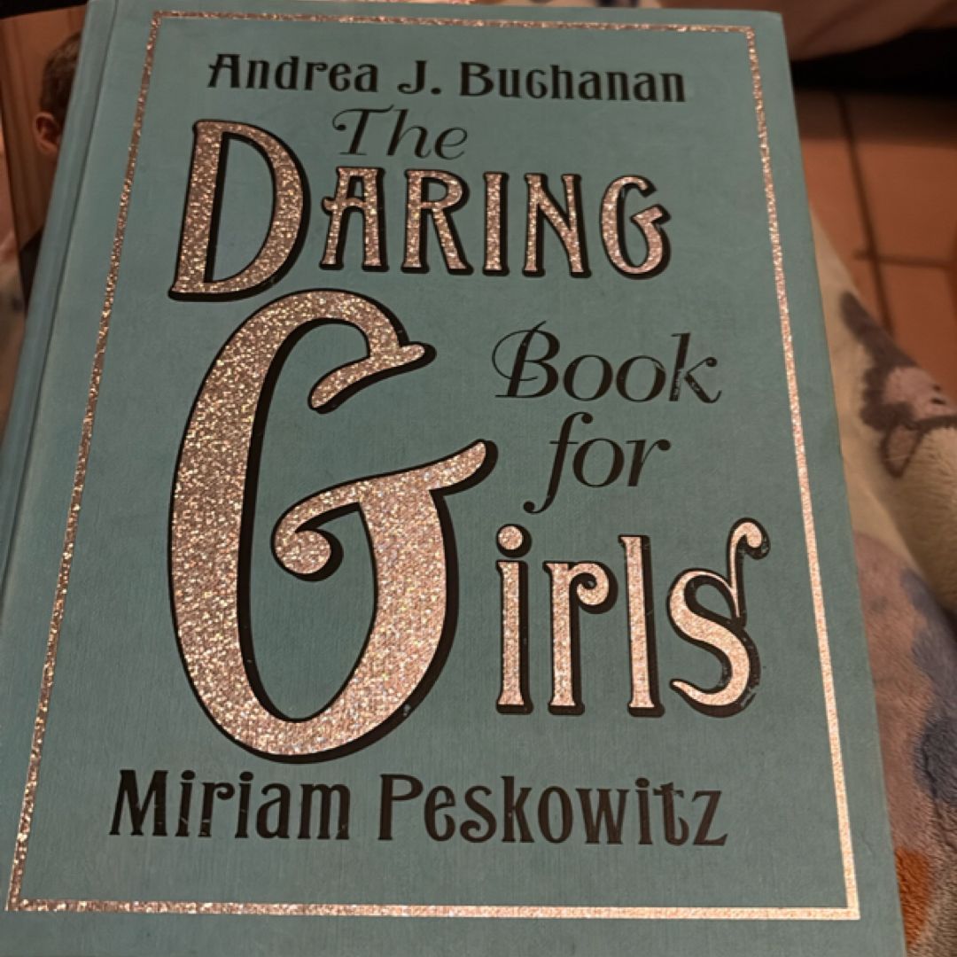 The Daring Book for Girls