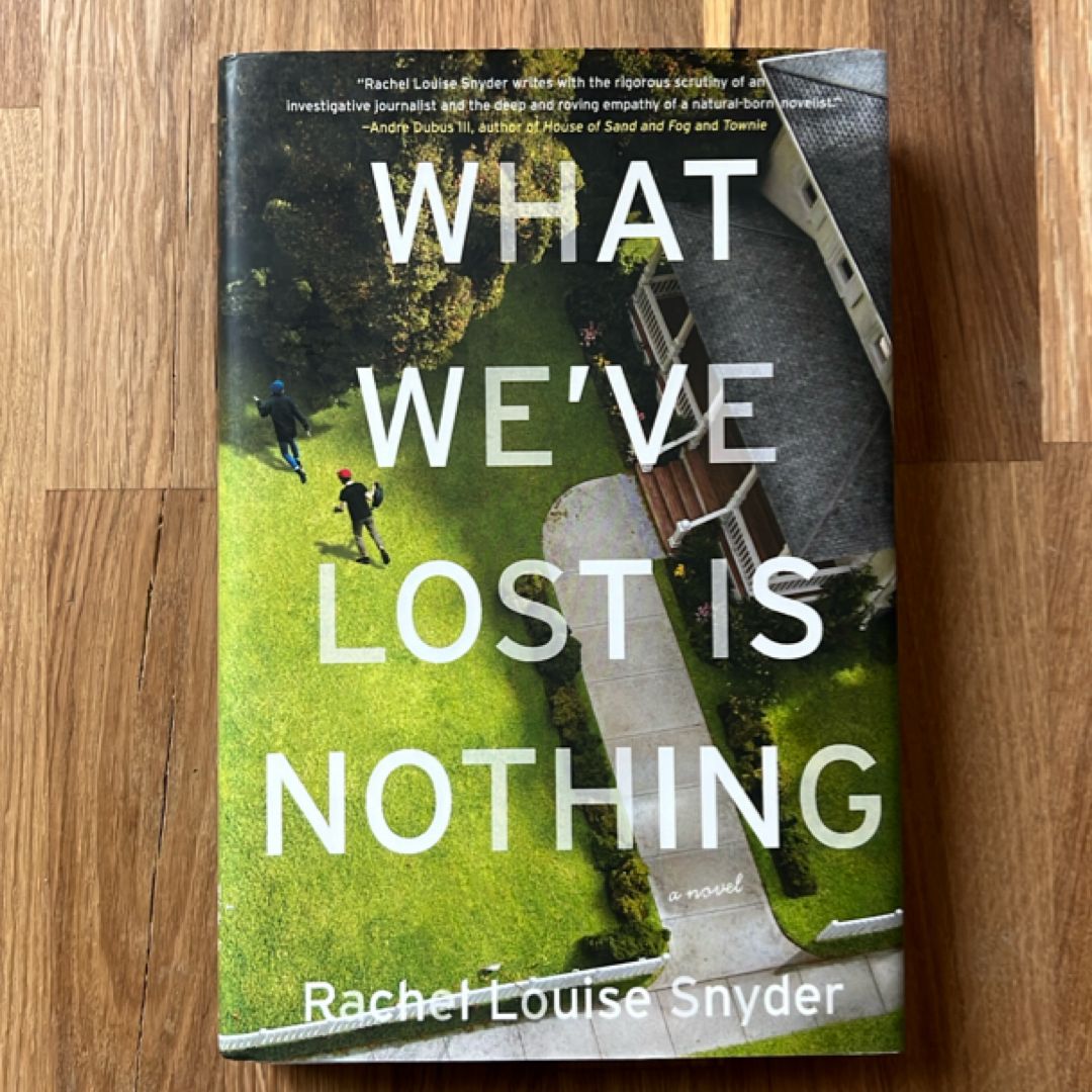 What We've Lost Is Nothing