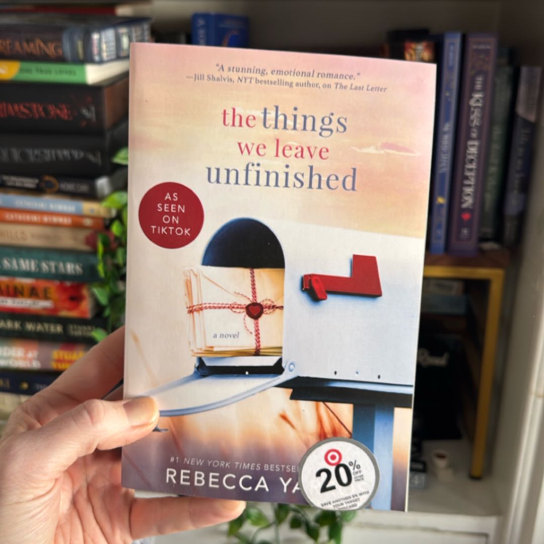 The Things We Leave Unfinished