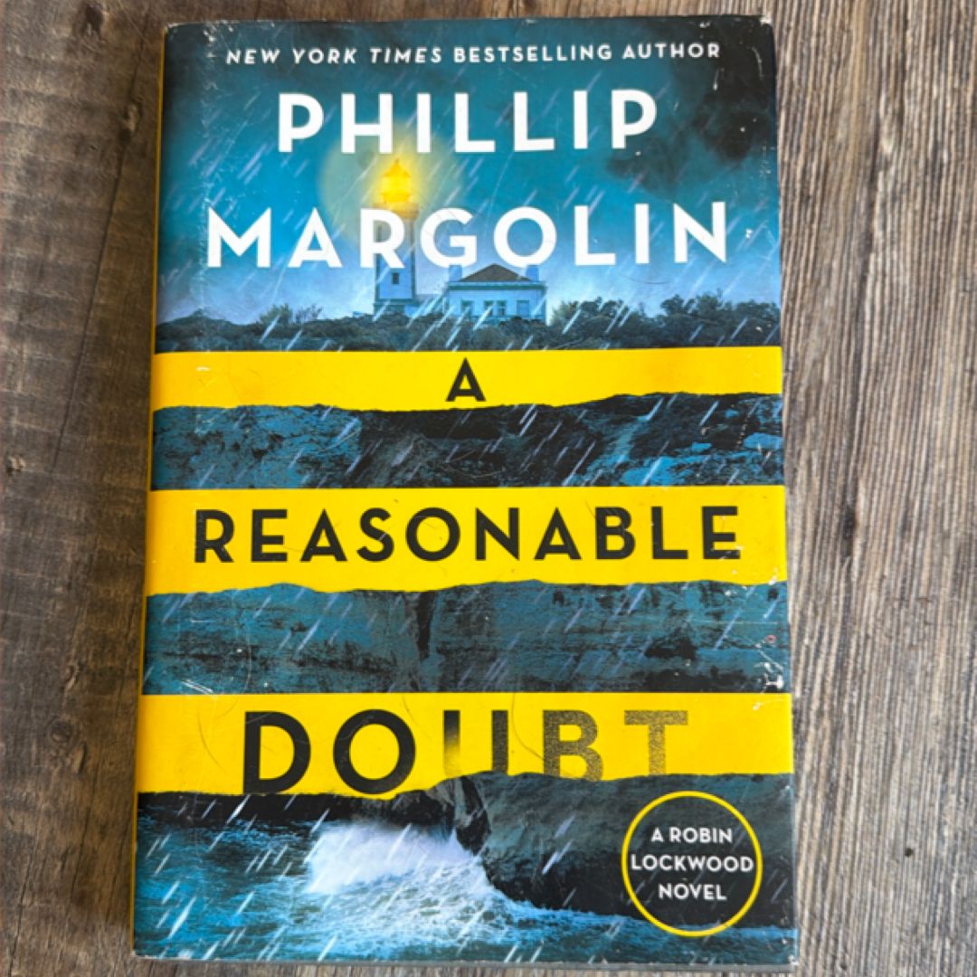 A Reasonable Doubt