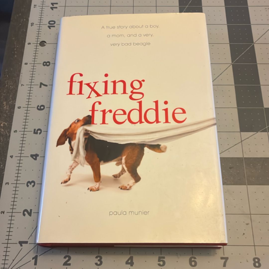 Fixing Freddie
