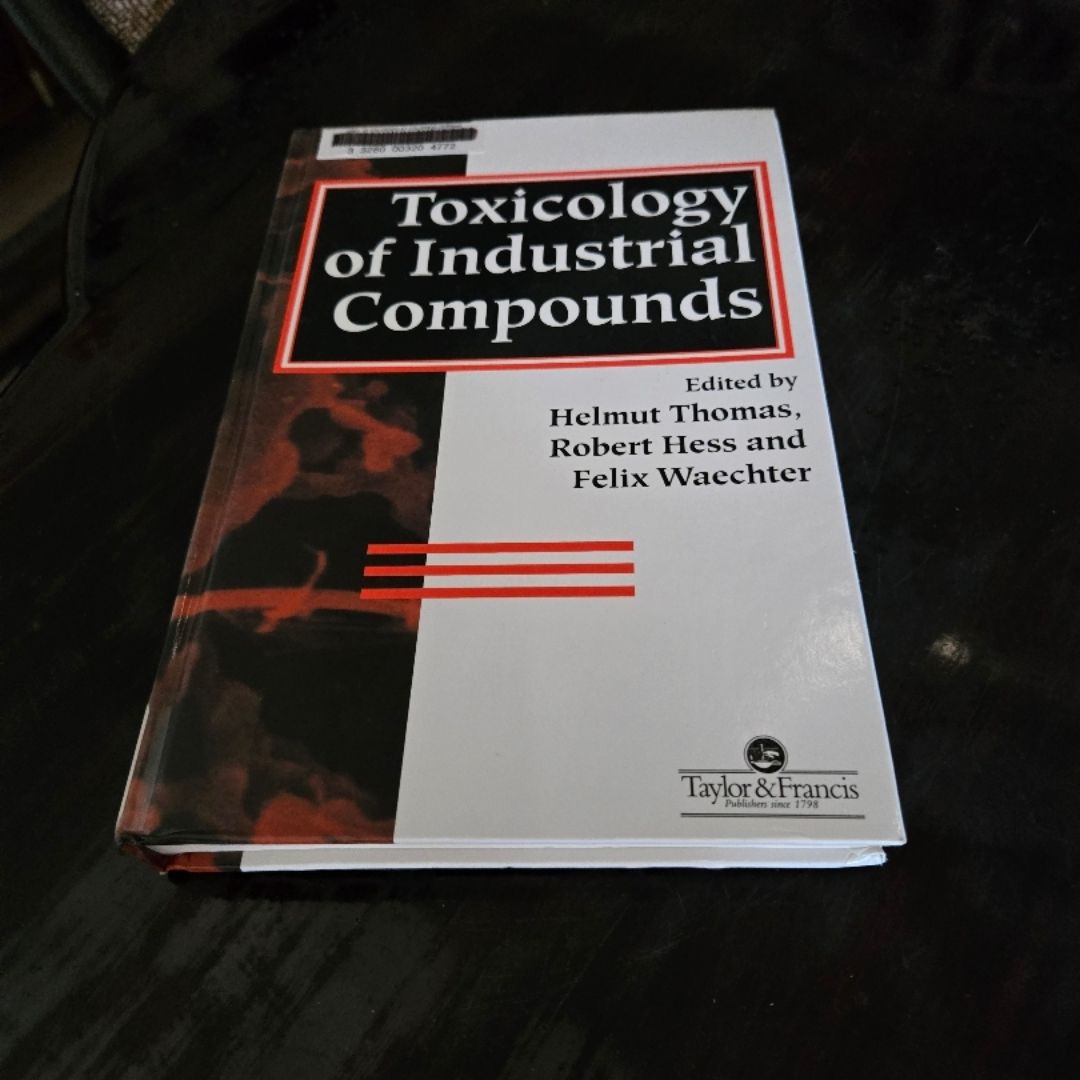 Toxicology of Industrial Compounds