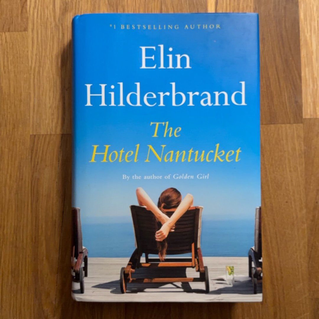 The Hotel Nantucket (SIGNED)