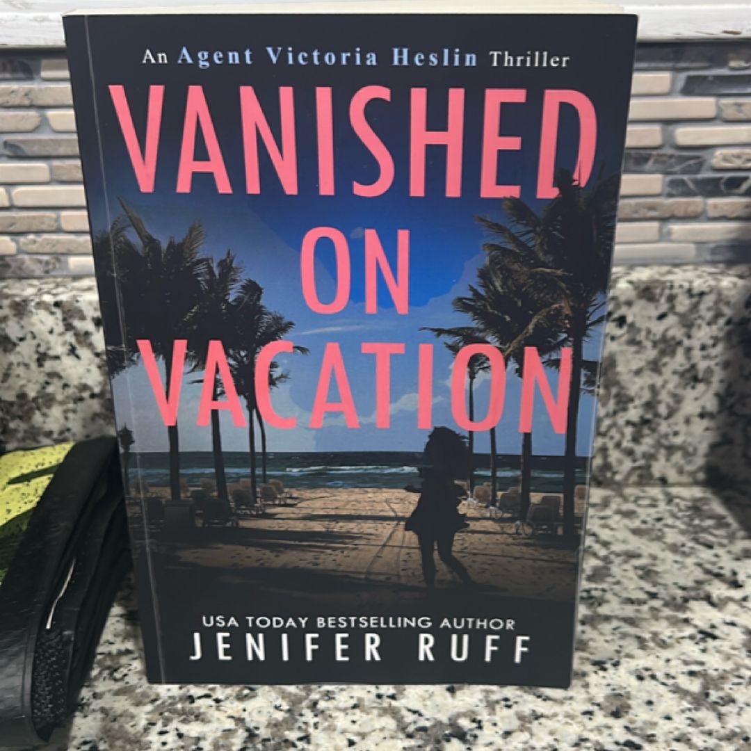 Vanished on Vacation