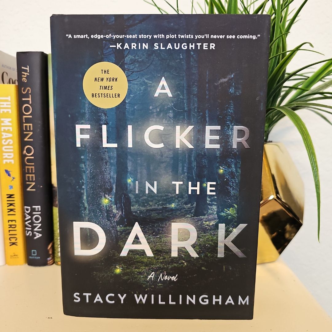 A Flicker in the Dark