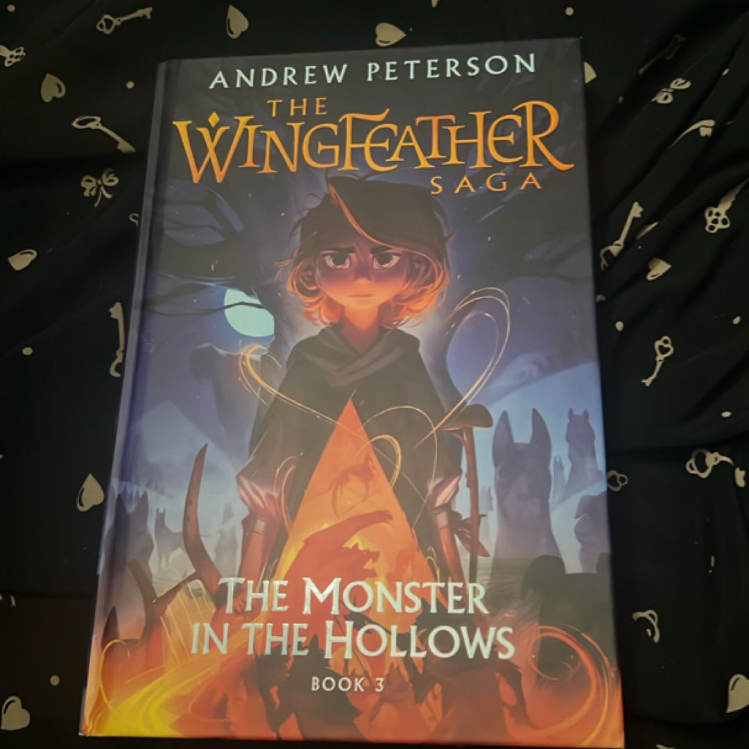 The Monster in the Hollows