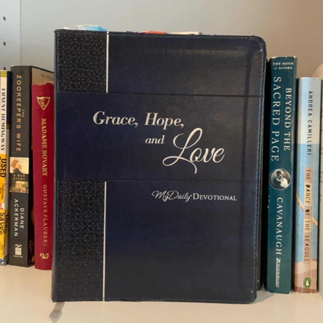 Grace, Hope, and Love: My Daily Devotional