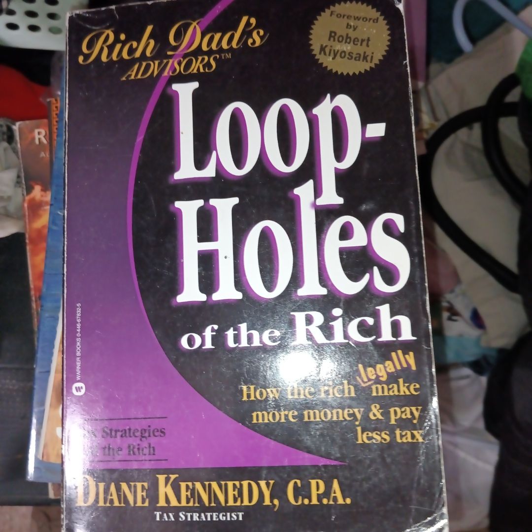 Loop-Holes of the Rich