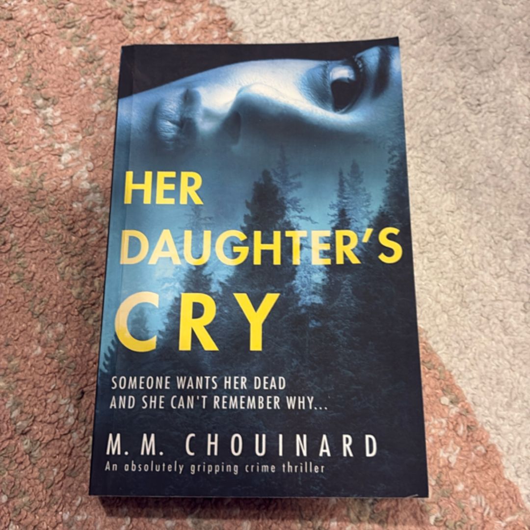 Her Daughter's Cry