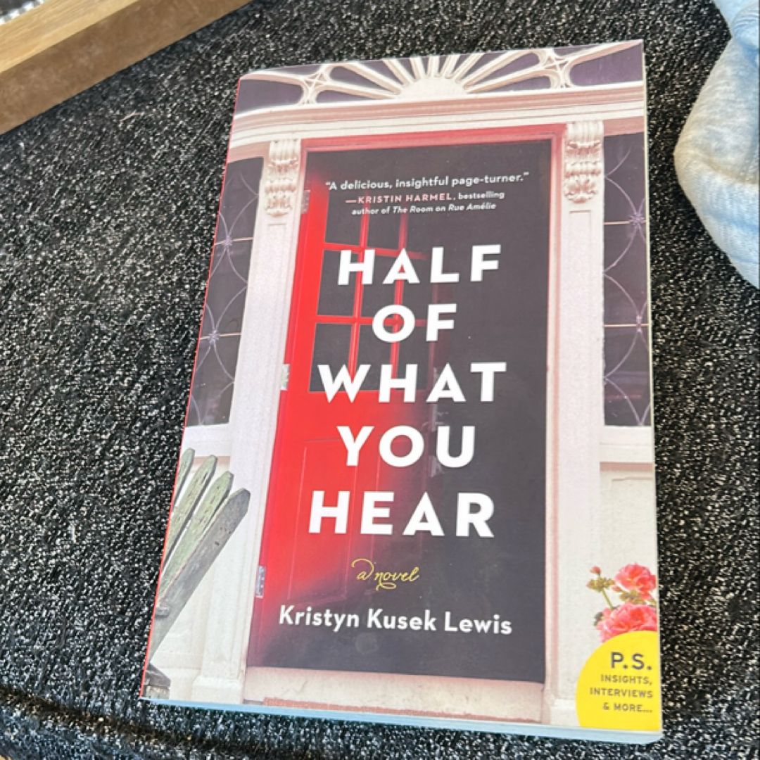 Half of What You Hear