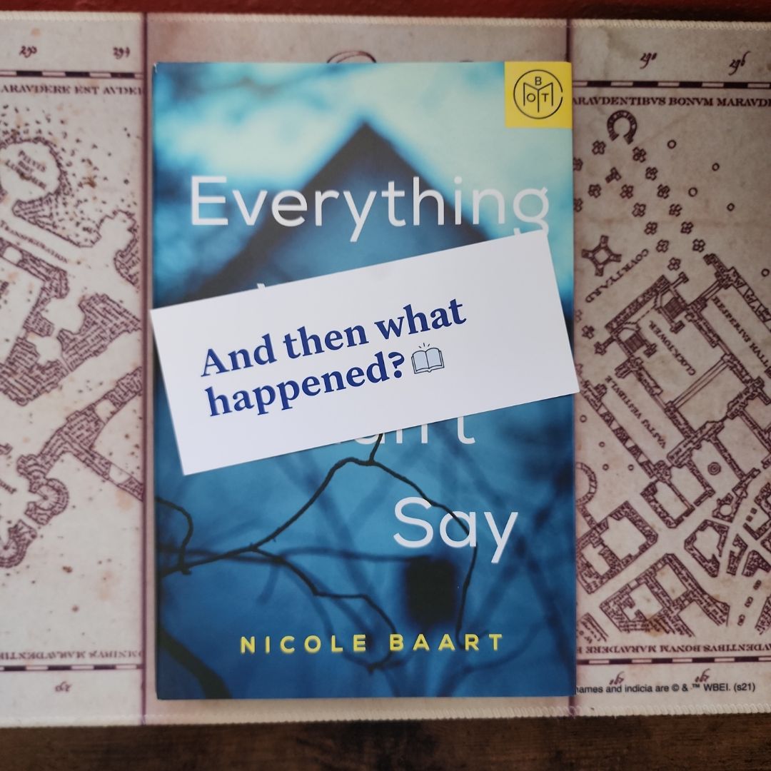 Everything We Didn't Say [BOTM]