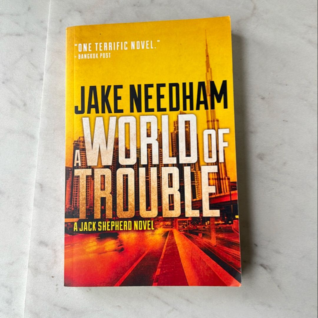 A World Of Trouble 