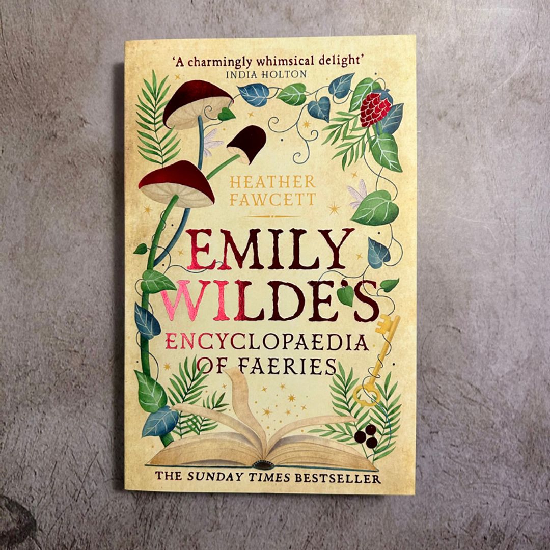 Emily Wilde's Encyclopaedia of Faeries