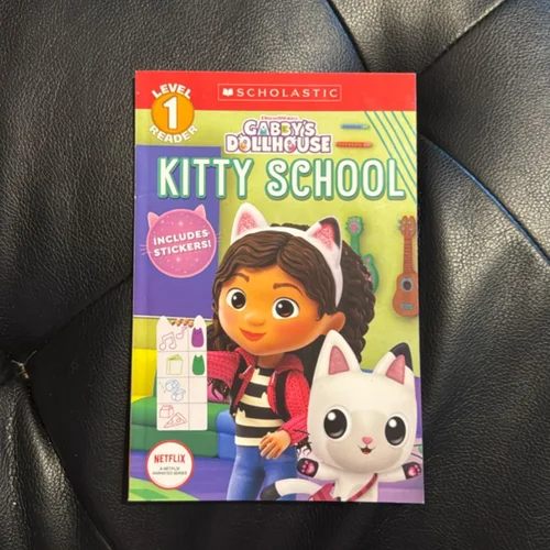 Kitty School (Gabby's Dollhouse: Scholastic Reader, Level 1) (Media Tie-In)