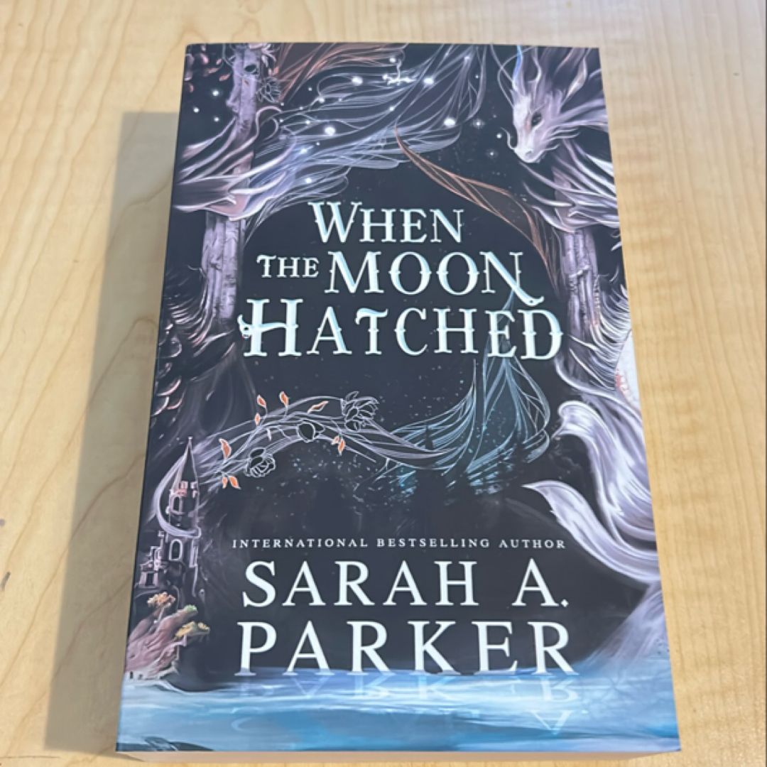 When the Moon Hatched