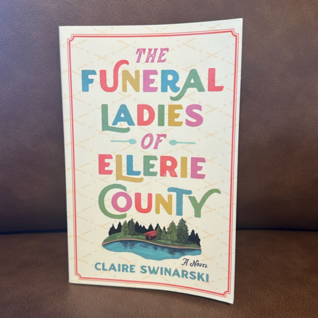 The Funeral Ladies of Ellerie County