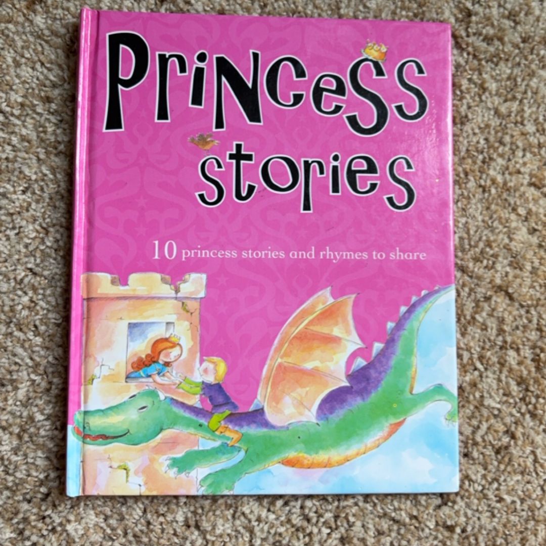 Princess Stories 10 Enchanting Stories and Rhymes