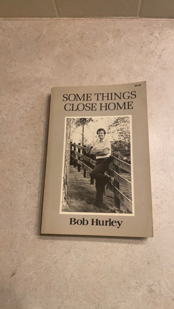 Some Things Close Home