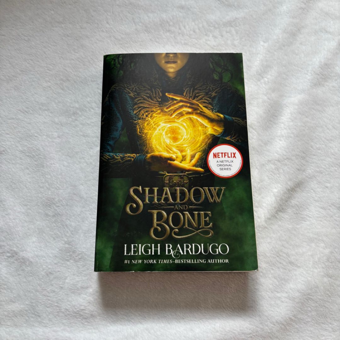 Shadow and Bone