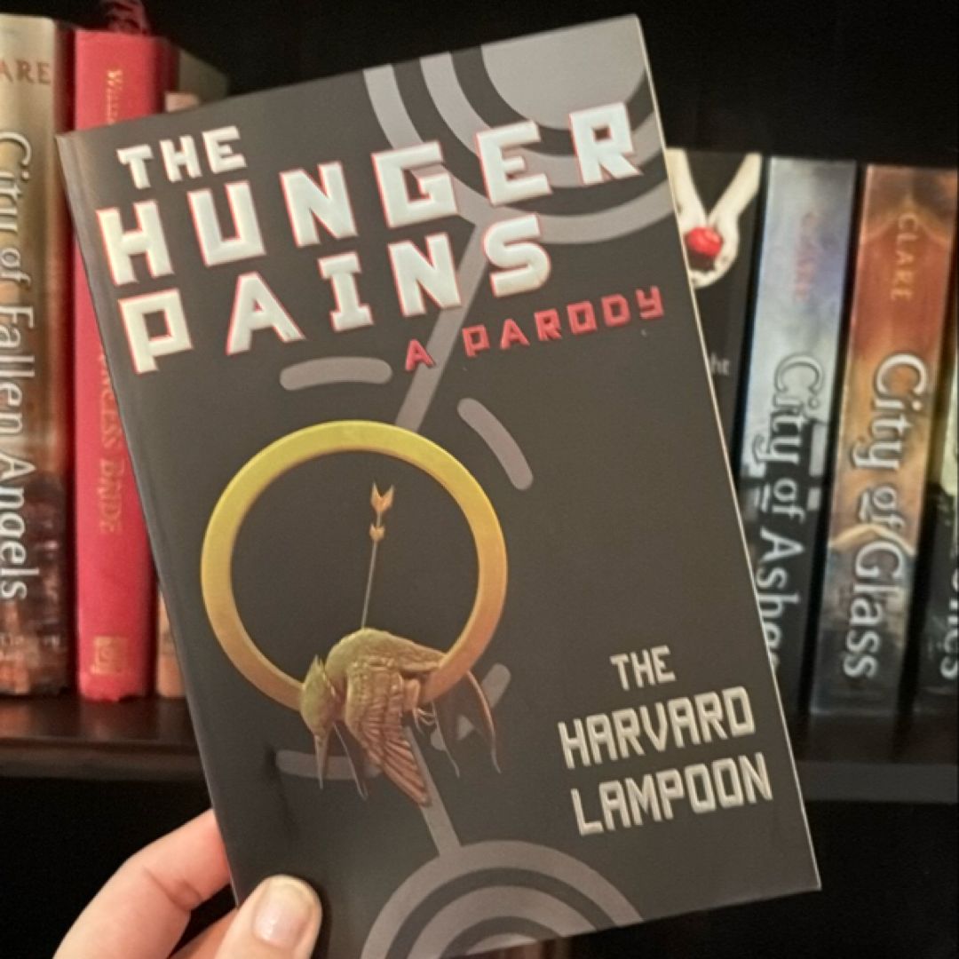 The Hunger Pains by The Harvard Lampoon