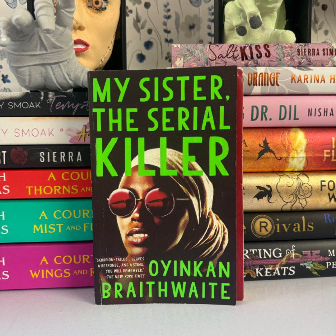 My Sister, the Serial Killer