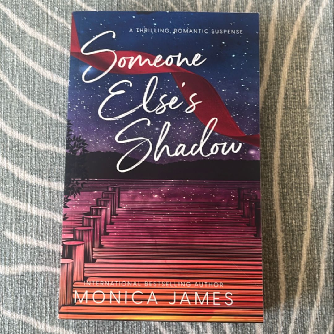 Someone Else's Shadow