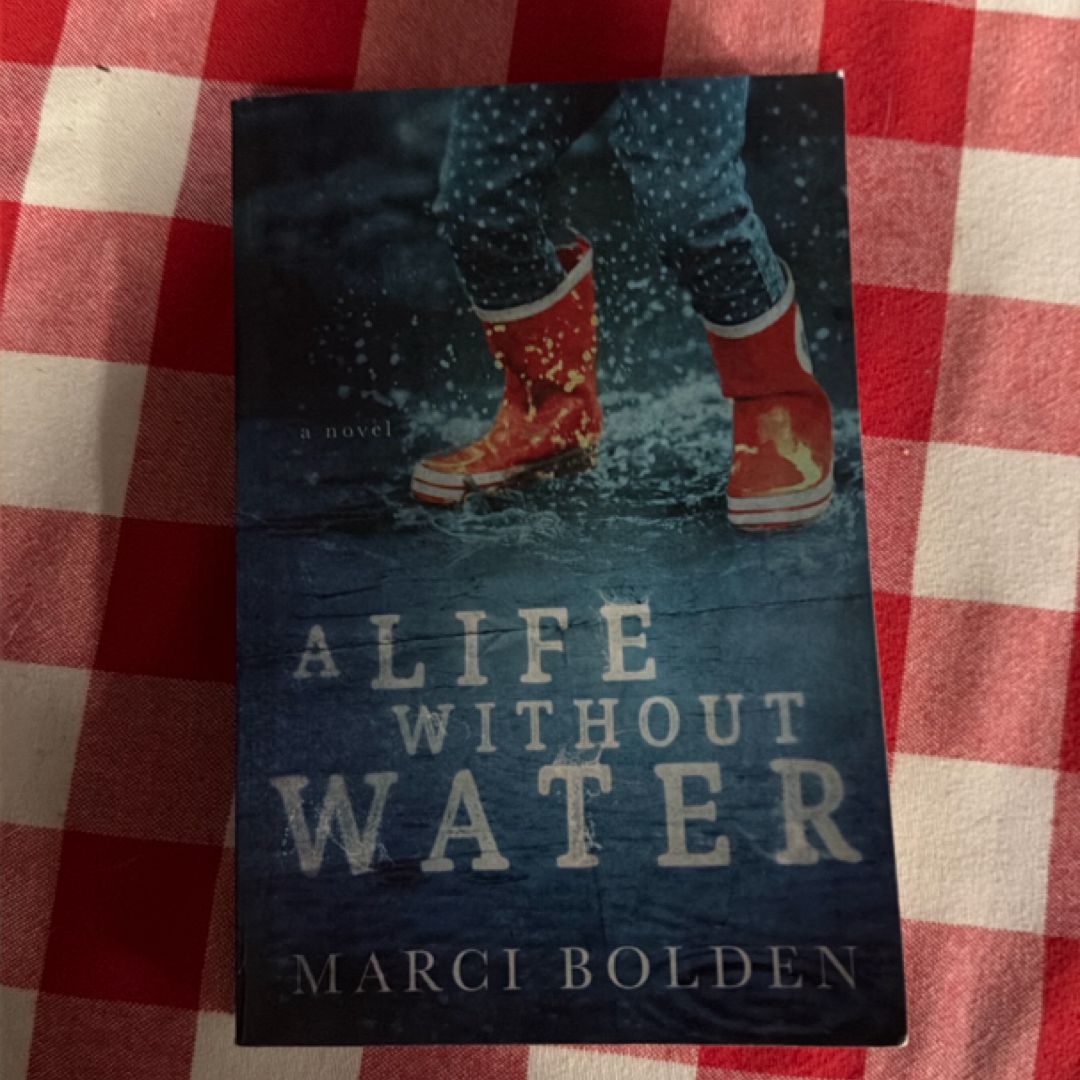 A Life Without Water