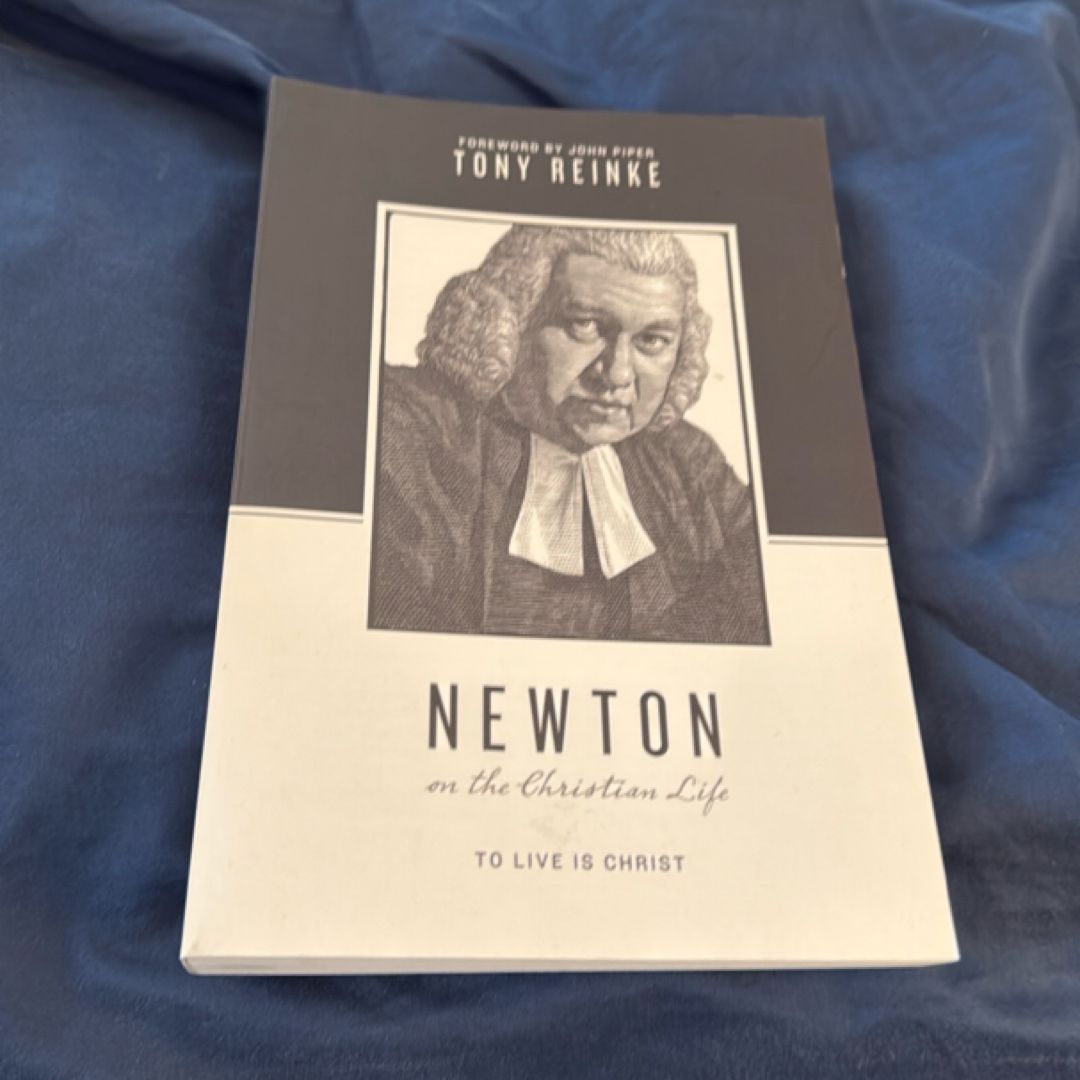 Newton on the Christian Life