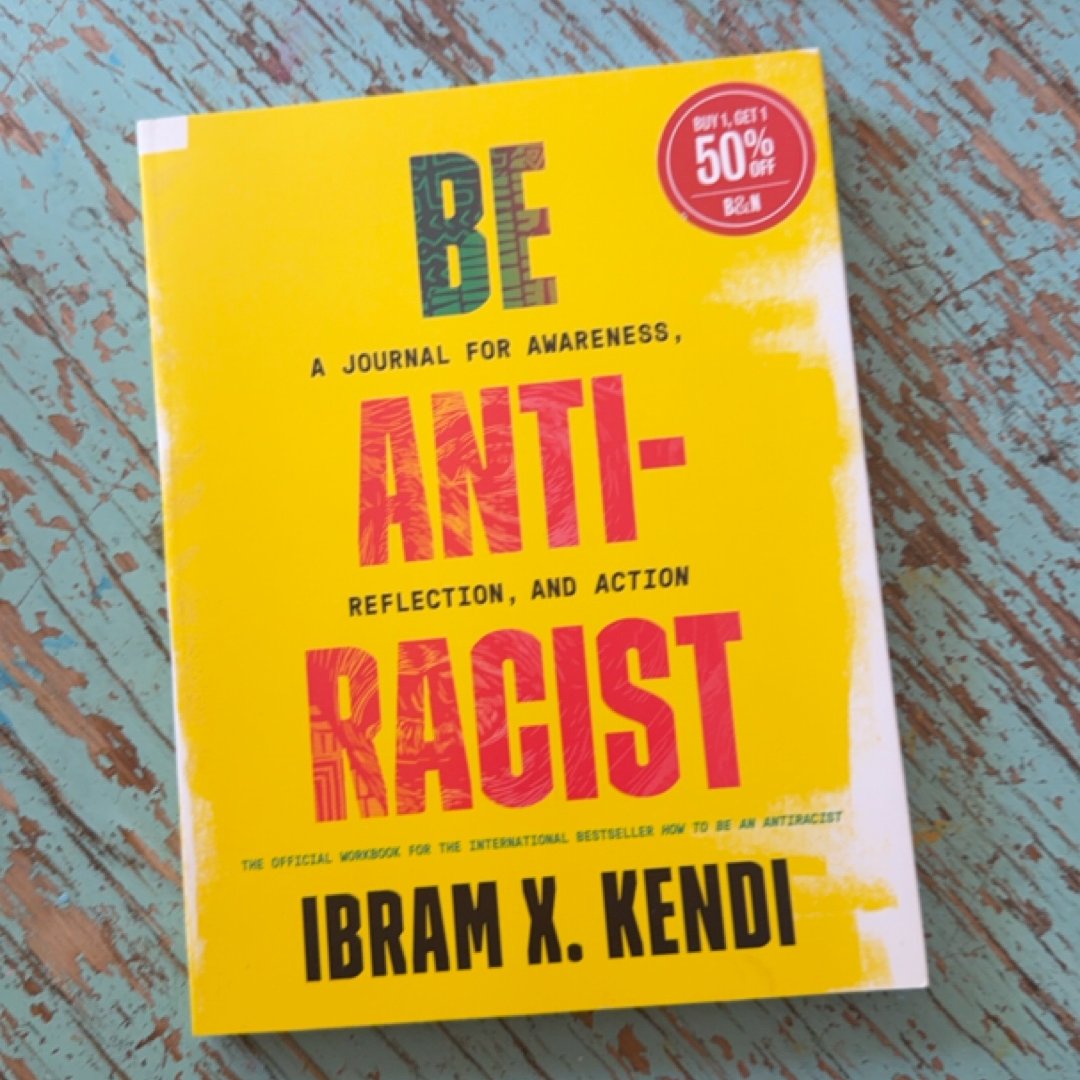 Be Antiracist