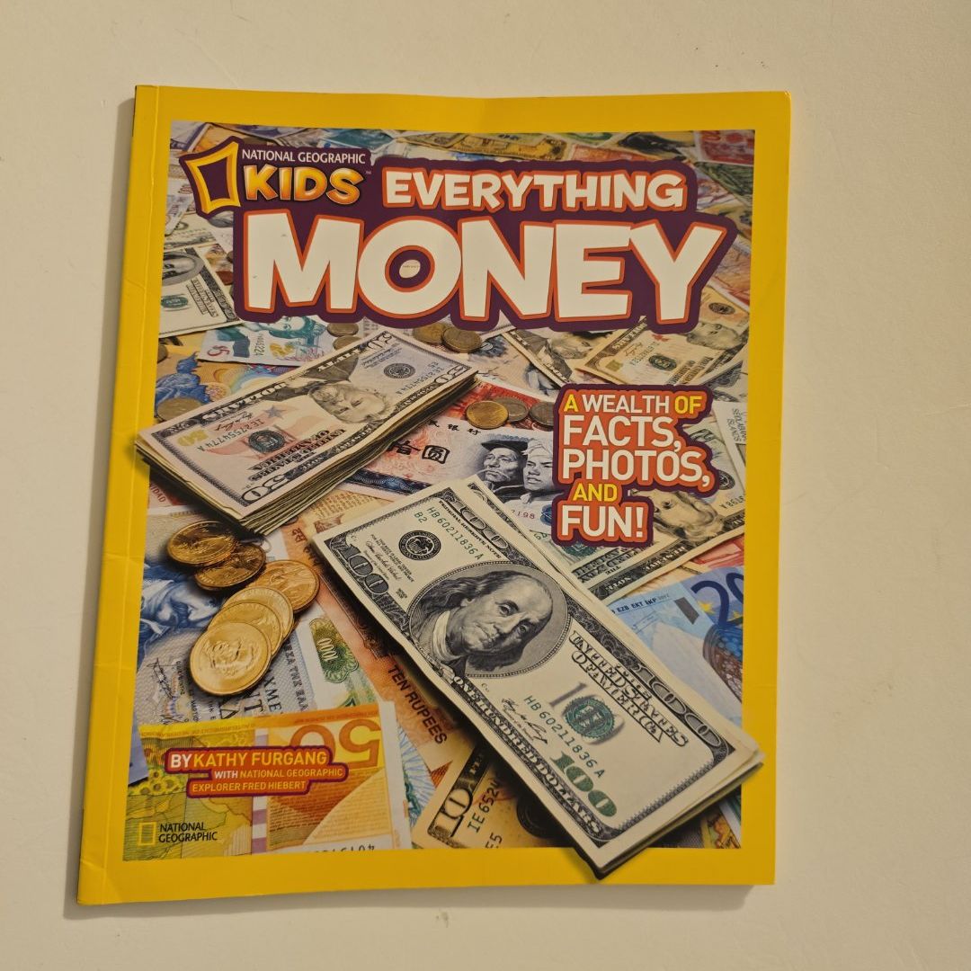 National Geographic Kids Everything Money