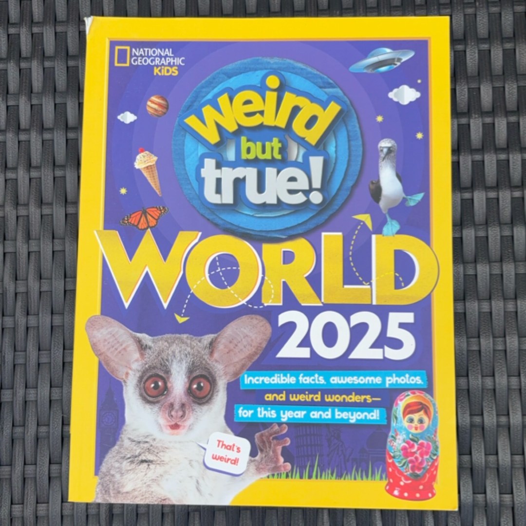 Weird but True World! 2025