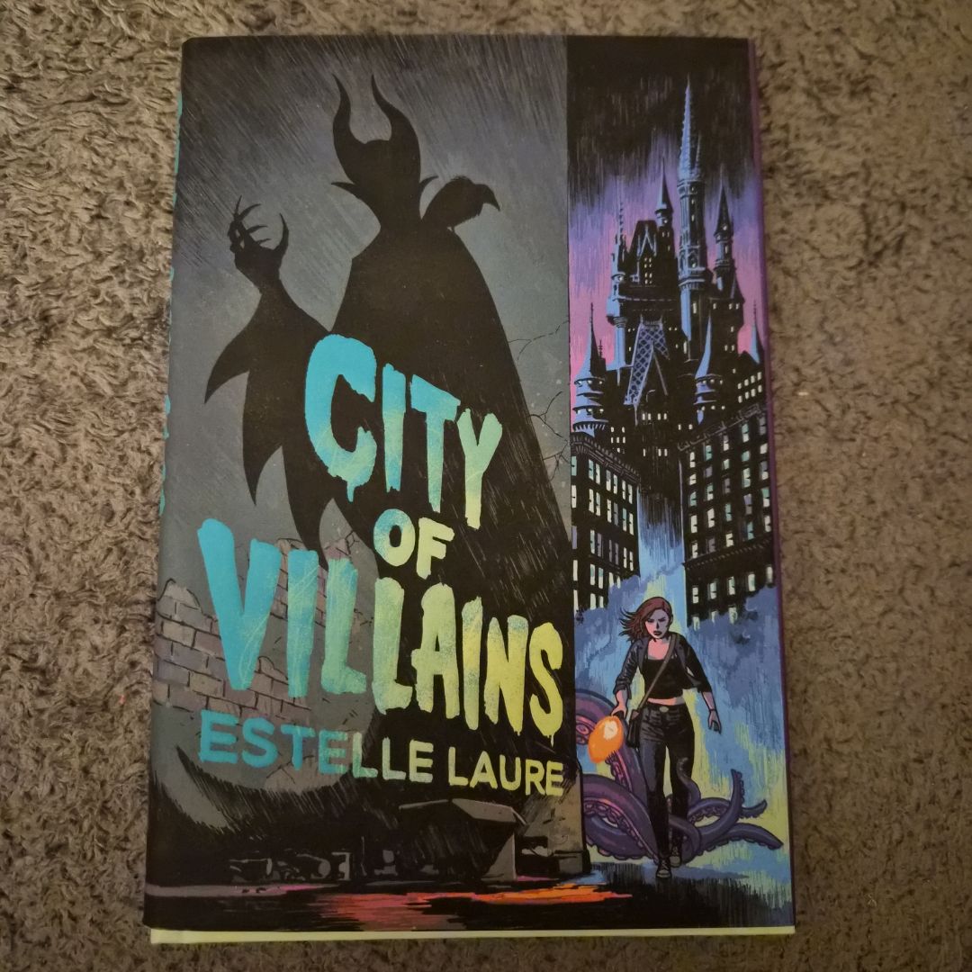 City of Villains (City of Villains, Book 1)